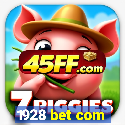 1928 bet com